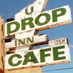 U Drop Inn Cafe Sign